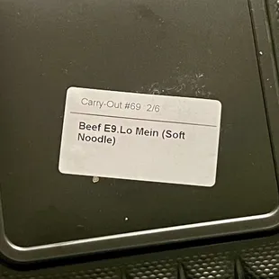 Each entree was labeled in the kitchen