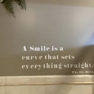 A smile is a curve that sets everything straight