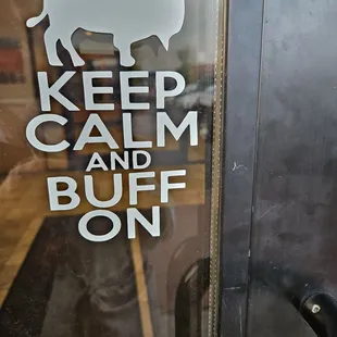 a sticker that says keep calm and buff on