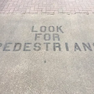 the words look for pedestrians