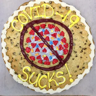The Cookie Company 402-330-1107 Covid 19 Sucks Cookie Cake