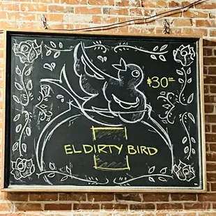 Dirty Bird drink $30
