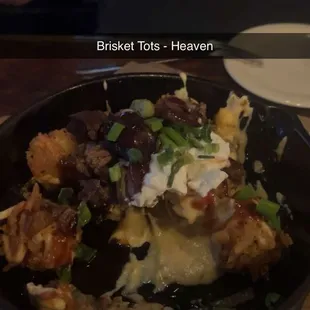 Brisket Tots are the bomb!
