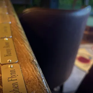 They put their regulars names on plaques on the bar.