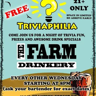 Awesome drink specials and Trivia night every other Wednesday hosted by TRIVIAPHILIA. Check it out!