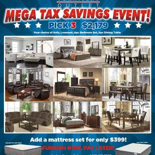 Our Pick 3 Mega Tax Savings Event! Your Choice of Living Room Set, Dining Room Set and Bedroom Set ALL FOR $2179!