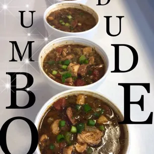 THE GUMBO DUDE. Home of the Talking Gumbo. It Speaks for Itself. Come TASTE what it has to SAY!
