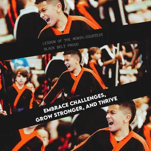 Embrace all the challenges
that will grow your strength.
#BlackBeltProud