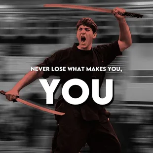 YOU are the only YOU