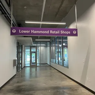 Customers may see this sign if they walk from the retail parking garage into the building.