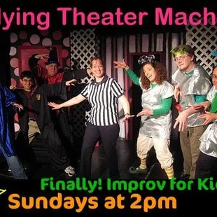 Flying Theater Machine... improv for kids!