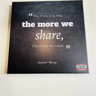 7/9/24 Various thoughtful quotes by famous persons along the walls
