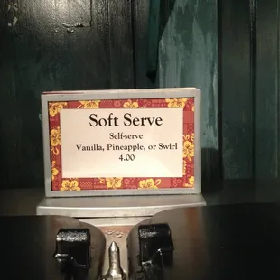 a sign for soft serve