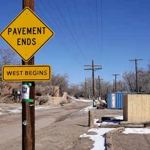 pavement ends and west begins