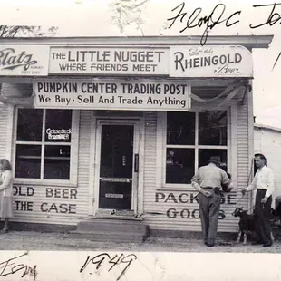 This was the very first Little Nugget Location. This picture was taken in 1949. It started off as just a small trading post.