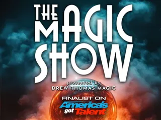 The Magic Show by AGT Finalist - Drew Thomas