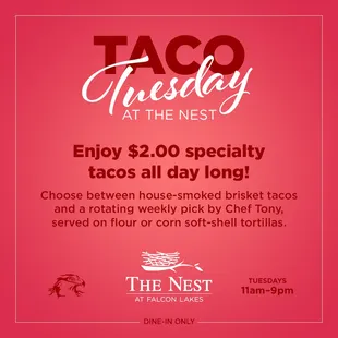 Taco Tuesday Special at The Nest!