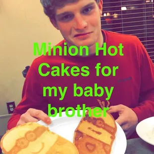 They made special pancakes for my little brother!!!!