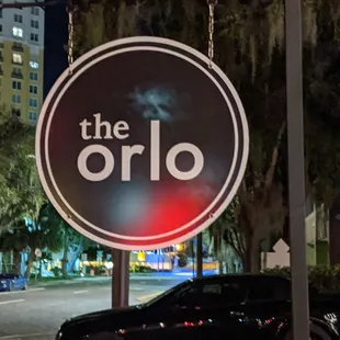 Sign that&apos;s hanging outside of The Orlo.