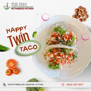 Introducing our Happy Twin Taco at The Pho Vietnamese Restaurant! 
Indulge in double the delight with this flavorful duo