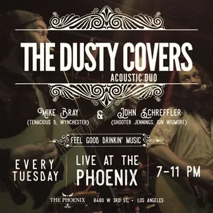 Live music from The Dusty Covers every Tuesday!