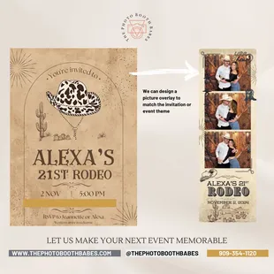 We customize photo booth layouts to match your event invitation and/or theme.