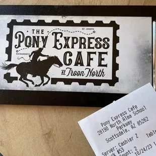 a ticket for the pony express cafe