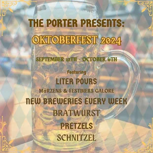 Oktoberfest 2024! September 12-October 6, featuring Liter Pours, New Breweries Every Week, Bratwurst, Pretzels, Schnitzel &amp; Festbiers Galore