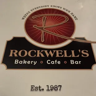 a sign for rockwell's bakery cafe bar