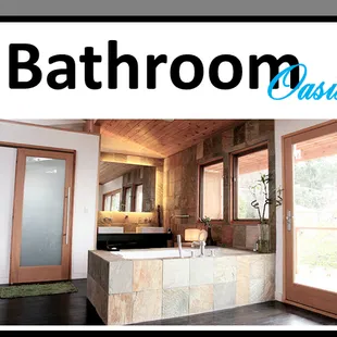 Bathrooms designed to be an oasis in your home