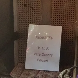 Reserved seating for one in the back room