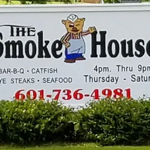 Sign of The Smoke House.