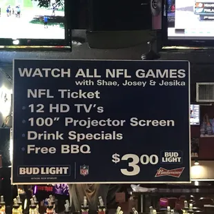 Watch all the NFL Games on our 11 HD TV's and HD Projection screen!  Free Sunday BBQ during the games!!!  Drink Specials all day long!!