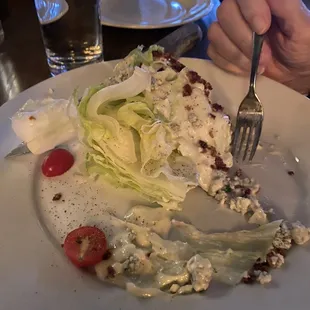 Wedge salad. (My grandpa loved it and couldn't stop eating it)