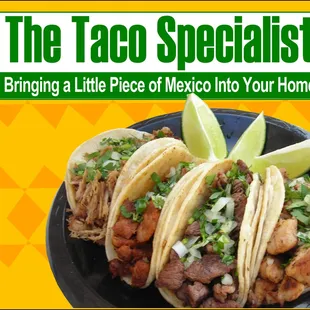 Don't just have your event catered by anyone. Have it catered by a TACO SPECIALIST!