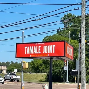 Outside Sign. How are they the &quot;Original&quot; Tamale joint when they just opened.