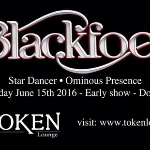 BLACKFOOT at The Token Wednesday the 15th w/SPG Star Dancer featuring Seduce&apos;s David Black on guitar &amp; Ominous Presence. Blackfoot 9pm.