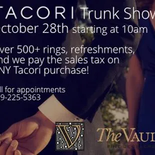 Please join us at The Vault Fig Garden Village for our Fabulous Fall Tacori Trunk show October 28th, 2017 starting at 10am.