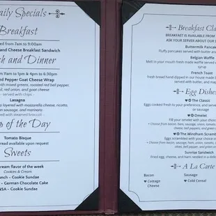 Our Daily Specials change each day. Our regular menu, including breakfast, salads, sandwiches, entrees, sides, and more, changes seasonally.