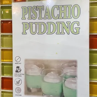 a sign for pistachio pudding