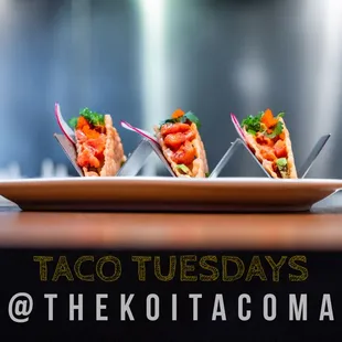 Spicy Tuna Taco Tuesday&apos;s!