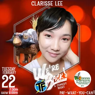 Stand-up Comedian Clarisse Lee
 Feb.22,2022 Think Fast Improv We&apos;re Back!