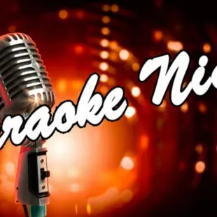 KARAOKE EVERY WEDNESDAY NIGHT!!