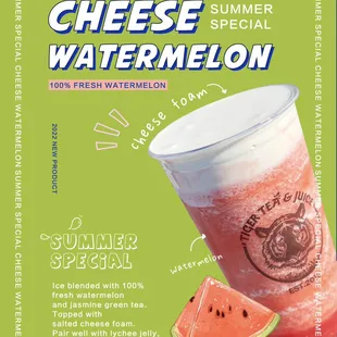 New drink - Cheese Watermelon! Summer seasonal drink.