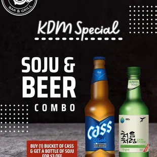 Buy a bucket of Cass beer and get a bottle of Soju for $3 off