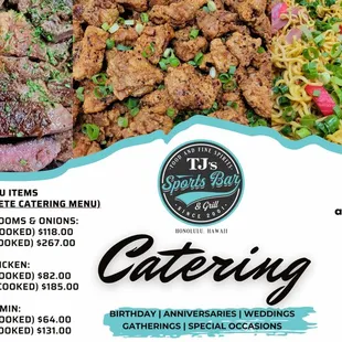See full catering menu on our website.  Www.tjshawaii.com