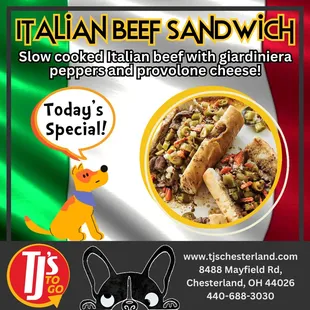 Italian Beef Sandwich... We have rotating daily specials... This is an example of one of our daily specials!