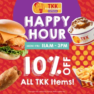 Lunch happy hour every weekday..  10% off on our Food Menu