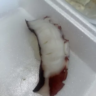 Octopus- smells disgusting/fishy, super soft and squishy as if it was frozen then defrosted. Got sick off one piece..