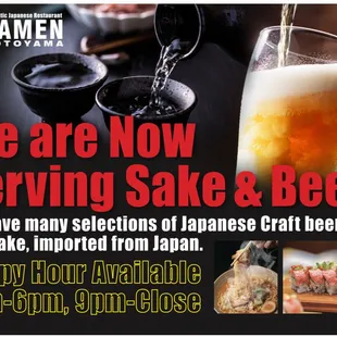 We are NOW Serving Sake &amp; Beer!!